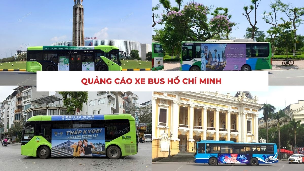 Dịch Vụ Quảng Cáo Xe Bus Hồ Chí Minh​- Báo Giá 2026